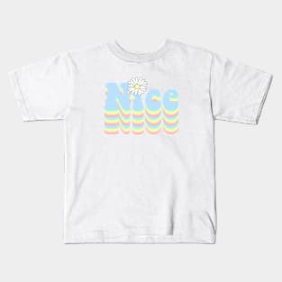 Nice Kids T-Shirt